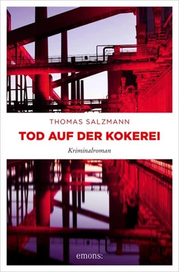 Abbildung von Salzmann | Tod auf der Kokerei | 1. Auflage | 2022 | beck-shop.de