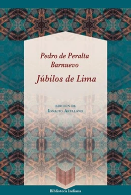 Abbildung von Peralta de Barnuevo / Arellano | Júbilos de Lima | 1. Auflage | 2022 | beck-shop.de