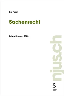 Abbildung von Fasel | Sachenrecht | 1. Auflage | 2024 | 2023 | beck-shop.de