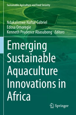 Abbildung von Gabriel / Omoregie | Emerging Sustainable Aquaculture Innovations in Africa | 1. Auflage | 2024 | beck-shop.de