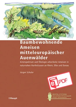 Abbildung von Schuler | Baumbewohnende Ameisen mitteleuropäischer Auenwälder | 1. Auflage | 2022 | beck-shop.de