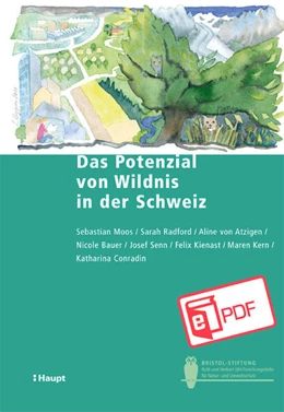 Abbildung von Moos / Radford | Das Potenzial von Wildnis in der Schweiz | 1. Auflage | 2022 | beck-shop.de