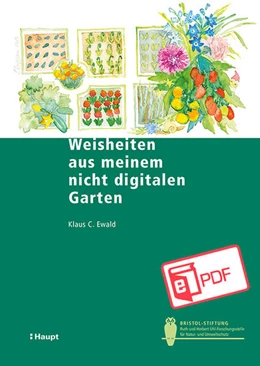 Abbildung von Ewald / Klaus | Weisheiten aus meinem nicht digitalen Garten | 1. Auflage | 2022 | beck-shop.de