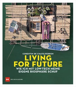 Abbildung von Chatelperron | Living for Future | 1. Auflage | 2022 | beck-shop.de