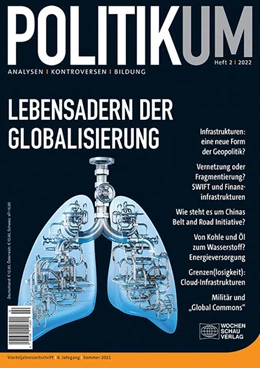 Abbildung von Bieling | Lebensadern der Globalisierung | 1. Auflage | 2022 | beck-shop.de