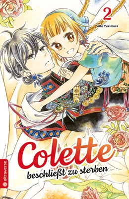 Abbildung von Yukimura | Colette beschließt zu sterben 02 | 1. Auflage | 2022 | beck-shop.de