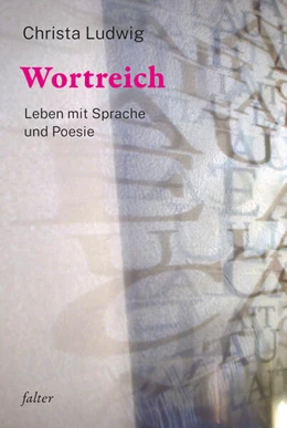 Abbildung von Ludwig | Wortreich | 1. Auflage | 2022 | beck-shop.de