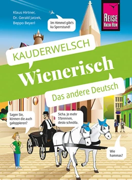 Abbildung von Hirtner / Jatzek | Reise Know-How Sprachführer Wienerisch - Das andere Deutsch | 12. Auflage | 2022 | beck-shop.de