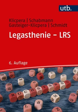Abbildung von Klicpera / Schabmann | Legasthenie - LRS | 6. Auflage | 2020 | beck-shop.de