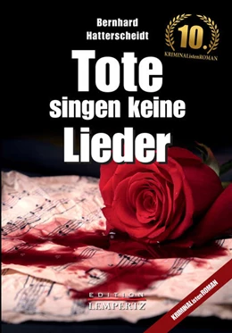 Abbildung von Hatterscheidt | Tote singen keine Lieder | 1. Auflage | 2022 | beck-shop.de