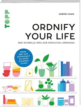 Abbildung von Haag | Ordnify your life | 1. Auflage | 2022 | beck-shop.de