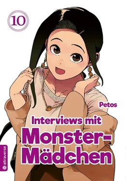 Abbildung von Petos | Interviews mit Monster-Mädchen 10 | 1. Auflage | 2022 | beck-shop.de