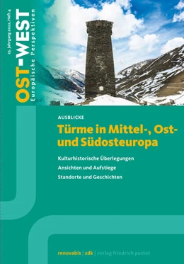 Abbildung von Renovabis e. V. | Türme in Mittel-, Ost- und Südosteuropa | 1. Auflage | 2022 | beck-shop.de