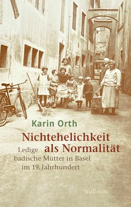 Abbildung von Orth | Nichtehelichkeit als Normalität | 1. Auflage | 2022 | beck-shop.de