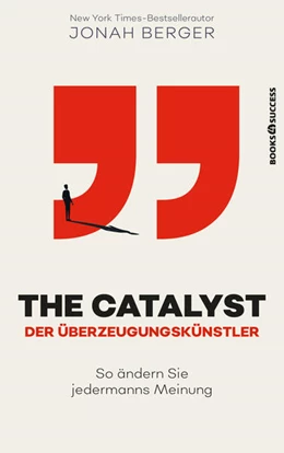 Abbildung von Berger | The Catalyst - Der Überzeugungskünstler | 1. Auflage | 2022 | beck-shop.de