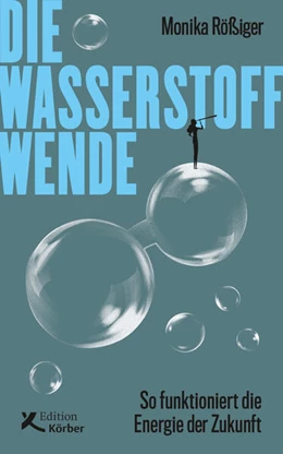 Abbildung von Rößiger | Die Wasserstoff-Wende | 1. Auflage | 2022 | beck-shop.de