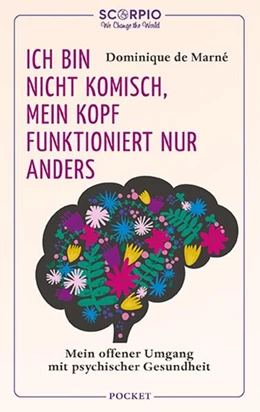 Abbildung von de Marné | Ich bin nicht komisch, mein Kopf funktioniert nur anders | 1. Auflage | 2021 | beck-shop.de