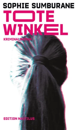 Abbildung von Sumburane | Tote Winkel | 1. Auflage | 2022 | beck-shop.de