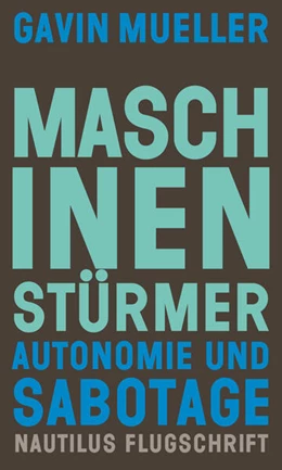 Abbildung von Mueller | Maschinenstürmer | 1. Auflage | 2022 | beck-shop.de