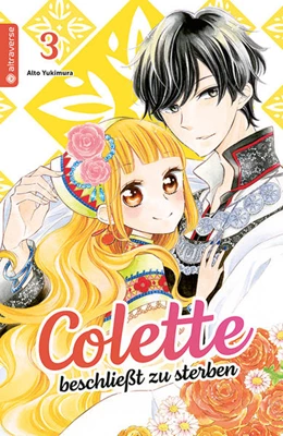 Abbildung von Yukimura | Colette beschließt zu sterben 03 | 1. Auflage | 2022 | beck-shop.de