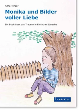 Abbildung von Tonzer | Monika und Bilder voller Liebe | 1. Auflage | 2022 | beck-shop.de