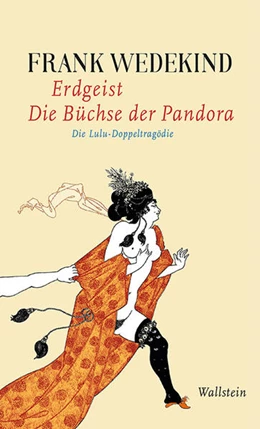 Abbildung von Wedekind / Bartl | Erdgeist | Die Büchse der Pandora | 1. Auflage | 2022 | beck-shop.de