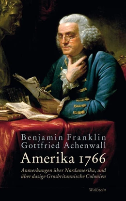Abbildung von Franklin / Detering | Amerika 1766 | 1. Auflage | 2022 | beck-shop.de