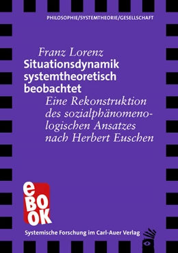 Abbildung von Lorenz | Situationsdynamik systemtheoretisch beobachtet | 1. Auflage | 2022 | beck-shop.de