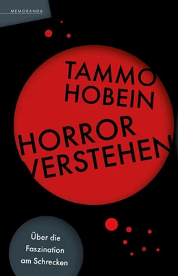 Abbildung von Hobein | Horror verstehen | 1. Auflage | 2022 | beck-shop.de