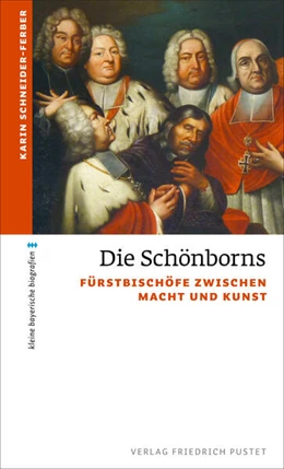 Abbildung von Schneider-Ferber | Die Schönborns | 1. Auflage | 2024 | beck-shop.de