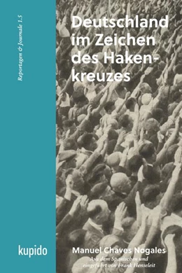 Abbildung von Nogales / Henseleit | Deutschland im Zeichen des Hakenkreuzes | 1. Auflage | 2022 | beck-shop.de
