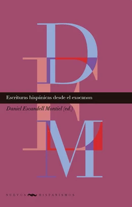Abbildung von Escandell Montiel | Escrituras hispánicas desde el exocanon | 1. Auflage | 2022 | beck-shop.de