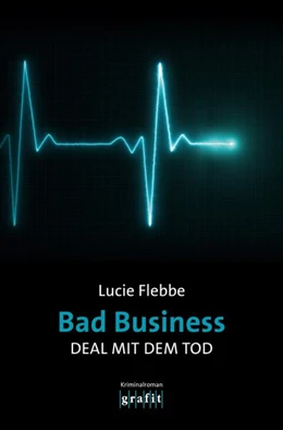 Abbildung von Flebbe | Bad Business. Deal mit dem Tod | 1. Auflage | 2024 | beck-shop.de