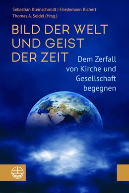 Abbildung von Kleinschmidt / Richert | Bild der Welt und Geist der Zeit | 1. Auflage | 2024 | beck-shop.de