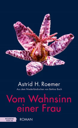 Abbildung von Roemer | Vom Wahnsinn einer Frau | 1. Auflage | 2024 | beck-shop.de
