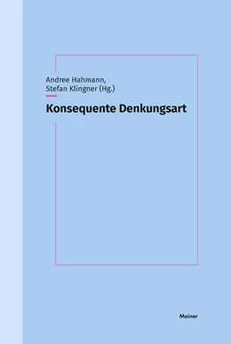 Abbildung von Hahmann / Klingner | Konsequente Denkungsart | 1. Auflage | 2024 | beck-shop.de
