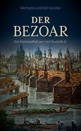 Abbildung von Vocelka | Der Bezoar | 1. Auflage | 2024 | beck-shop.de