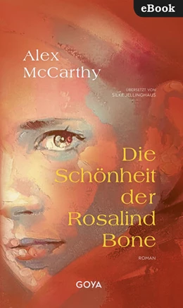 Abbildung von McCarthy / Jellinghaus | Die Schönheit der Rosalind Bone | 1. Auflage | 2024 | beck-shop.de