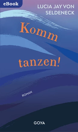 Abbildung von Seldeneck | Komm tanzen | 1. Auflage | 2024 | beck-shop.de