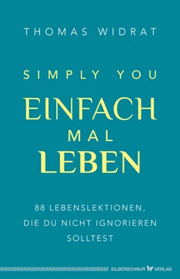 Abbildung von Widrat | Einfach mal leben - Simply you | 1. Auflage | 2024 | beck-shop.de