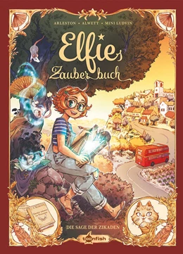 Abbildung von Christophe / Audrey | Elfies Zauberbuch. Band 2 | 1. Auflage | 2024 | beck-shop.de