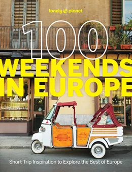 Abbildung von Planet | Lonely Planet 100 Weekends in Europe | 1. Auflage | 2025 | beck-shop.de
