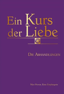Abbildung von Perron | Ein Kurs der Liebe | 1. Auflage | 2024 | beck-shop.de
