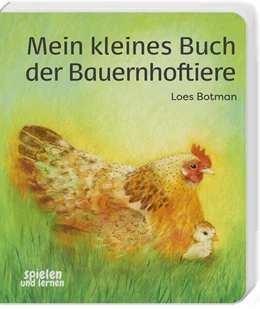Abbildung von Botman | Mein kleines Buch der Bauernhoftiere | 1. Auflage | 2024 | beck-shop.de