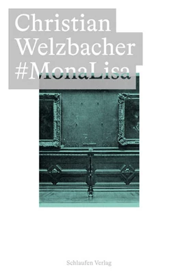 Abbildung von Schliep / Sauer | #MonaLisa | 1. Auflage | 2024 | beck-shop.de