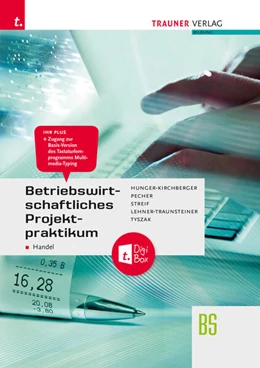 Abbildung von Hunger-Kirchberger / Pecher | Betriebswirtschaftliches Projektpraktikum für den Handel + TRAUNER-DigiBox | 3. Auflage | 2023 | beck-shop.de