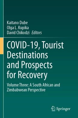 Abbildung von Dube / Kupika | COVID-19, Tourist Destinations and Prospects for Recovery | 1. Auflage | 2024 | beck-shop.de
