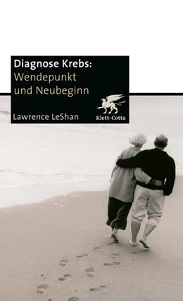 Abbildung von LeShan | Diagnose Krebs. Wendepunkt und Neubeginn | 14. Auflage | 2024 | beck-shop.de