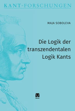 Abbildung von Soboleva | Die Logik der transzendentalen Logik Kants | 1. Auflage | 2025 | 32 | beck-shop.de