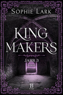 Abbildung von Lark | Kingmakers - Jahr 3 | 1. Auflage | 2024 | beck-shop.de